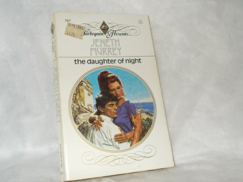 9780373107872: The Daughter of Night