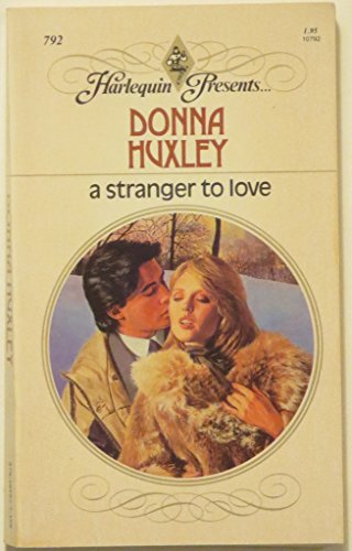 Imagen de archivo de A Stranger to Love a la venta por Better World Books