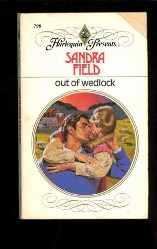 9780373107995: Out of Wedlock