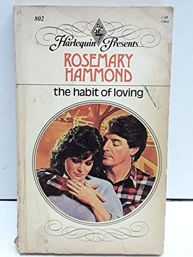 Stock image for The Habit of Loving for sale by Better World Books