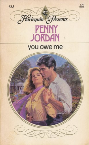 9780373108336: You Owe Me (Harlequin Presents)