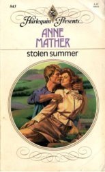 Stolen Summer (9780373108435) by Anne Mather