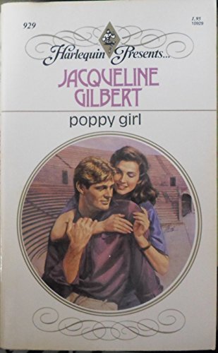 Stock image for Poppy Girl (Harlequin Presents #929) for sale by Anna's Books