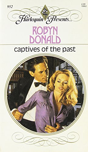 9780373109524: Captives of the Past (Harlequin Presents)