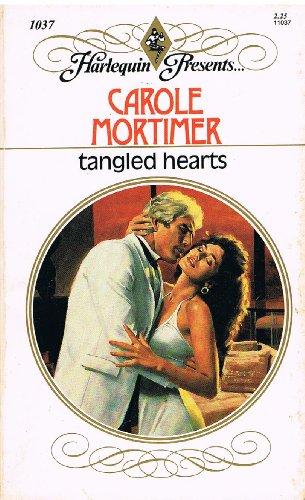 Tangled Hearts (9780373110377) by Carole Mortimer