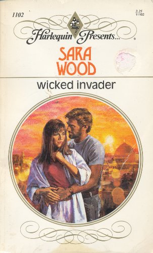 9780373111022: Wicked Invader