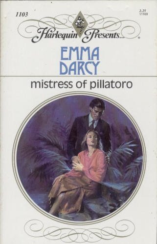 Imagen de archivo de Mistress of Pillatoro a la venta por Better World Books: West