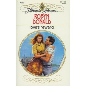 Imagen de archivo de Love's Reward (Harlequin Presents, No 1233) a la venta por SecondSale