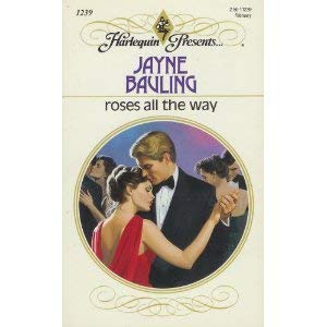 Stock image for Roses All the Way for sale by ThriftBooks-Dallas