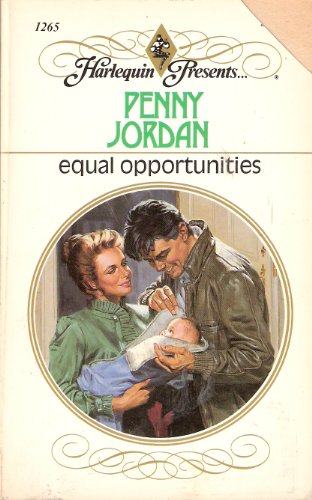 Stock image for Equal Opportunities (Harlequin Presents, No 1265) for sale by BooksRun