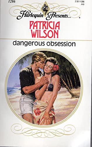 Beispielbild fr Dangerous Obsession zum Verkauf von Better World Books