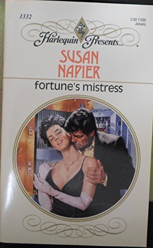 Stock image for Fortune's Mistress (Harlequin Presents, No 1332) for sale by SecondSale