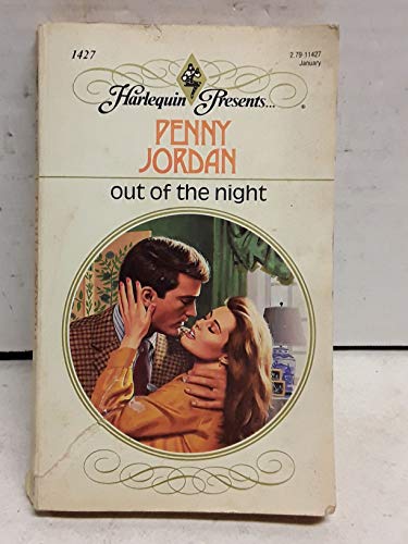 9780373114276: Out of the Night (Harlequin Presents, 1427)