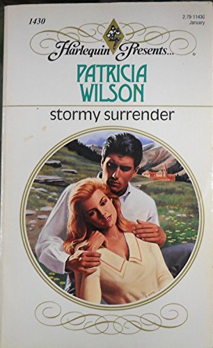 Stormy Surrender (9780373114306) by Patricia Wilson