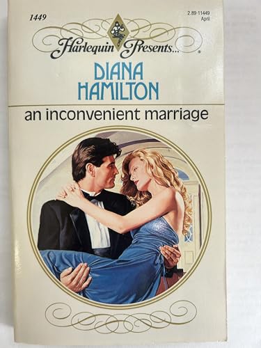 9780373114498: An Inconvenient Marriage (Harlequin Presents, No 449)