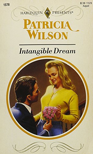 Stock image for Intangible Dream (Harlequin Presents, No 1578) for sale by Orion Tech