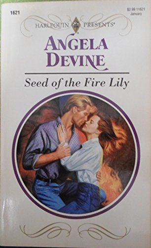 Stock image for Seed Of The Fire Lily for sale by The Yard Sale Store