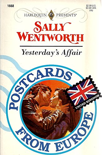 9780373116683: Yesterday's Affair (Harlequin Presents No 1668)