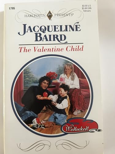 Beispielbild fr Valentine Child (Wedlocked!) zum Verkauf von Goodwill of Colorado