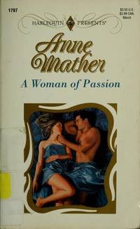 Woman Of Passion (Top Author) (9780373117970) by Mather