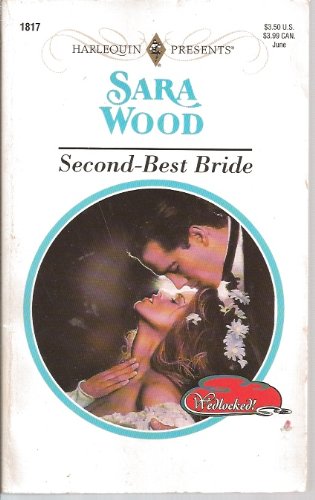 9780373118175: Second-best Bride