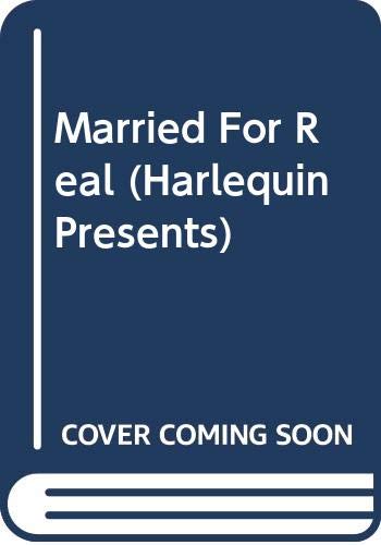 9780373119257: Married for Real (Harlequin Presents)