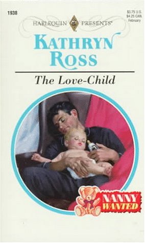Beispielbild fr The Love-Child zum Verkauf von Better World Books