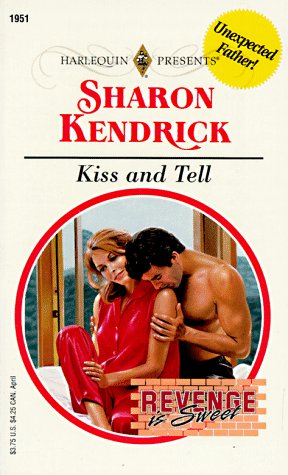 Stock image for Kiss and Tell for sale by Better World Books: West