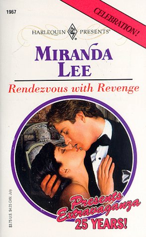 9780373119677: Rendezvous With Revenge