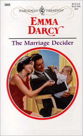 Stock image for The Marriage Decider (Harlequin Presents, 2020) for sale by SecondSale