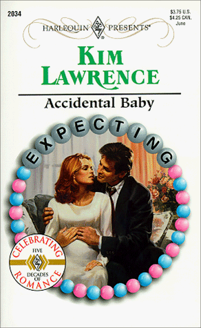 Stock image for Accidental Baby (Harlequin Presents #2034) for sale by Gulf Coast Books