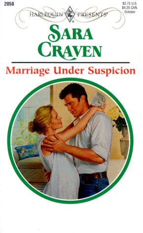 Marriage Under Suspicion (Harlequin Presents #2058)