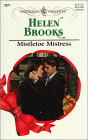 Imagen de archivo de Mistletoe Mistress (Harlequin Presents, No. 2071) a la venta por Library House Internet Sales