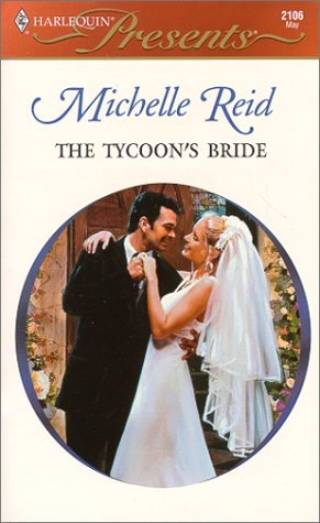 Imagen de archivo de The Tycoon's Bride (The Greek Tycoons) (Harlequin Presents, 2106) a la venta por Reliant Bookstore