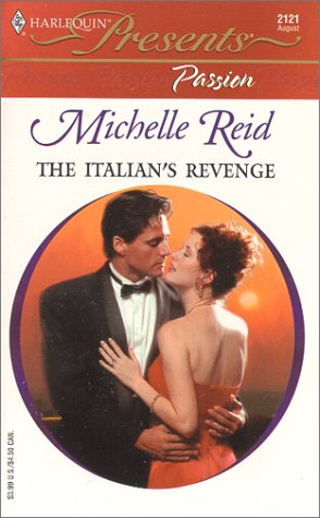 Stock image for The Italian's Revenge (Passion) (Harlequin Presents, 2121) for sale by Once Upon A Time Books