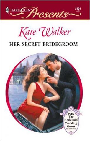 Stock image for Her Secret Bridegroom for sale by Better World Books