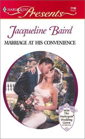 Stock image for Marriage At His Convenience (Wedlocked) (Presents, 2196) for sale by SecondSale