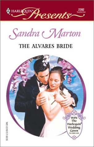 Stock image for Alvares Bride (The Barons) (Harlequin Presents, No. 2202) for sale by SecondSale