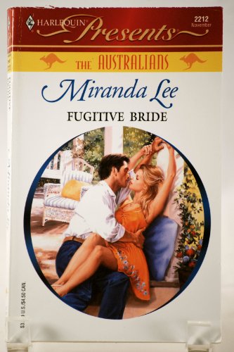 Stock image for Fugitive Bride for sale by Better World Books