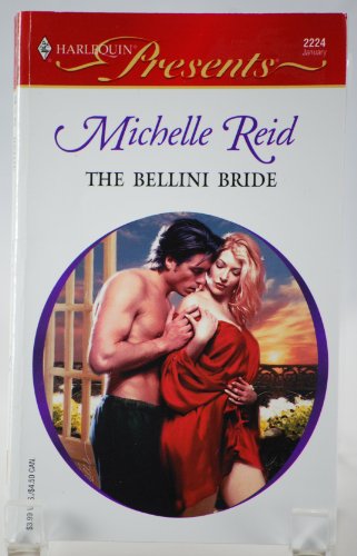 Beispielbild fr The Bellini Bride zum Verkauf von Better World Books