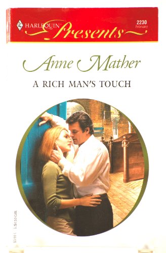Imagen de archivo de A Rich Man's Touch a la venta por Better World Books