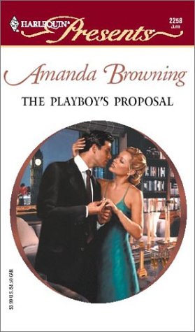 Imagen de archivo de The Playboy's Proposal a la venta por ThriftBooks-Atlanta