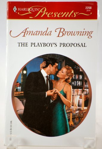 Stock image for The Playboy's Proposal for sale by ThriftBooks-Atlanta