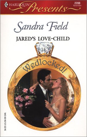 Imagen de archivo de Jared's Love - Child (wedlocked!) a la venta por Once Upon A Time Books