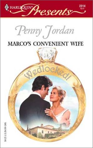 Stock image for Marco's Convenient Wife (Wedlocked!) (Harlequin Presents # 2314) for sale by Once Upon A Time Books