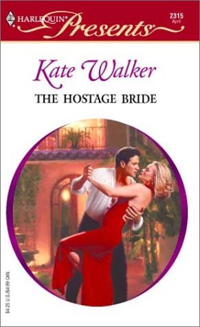 Beispielbild fr The Hostage Bride zum Verkauf von Better World Books