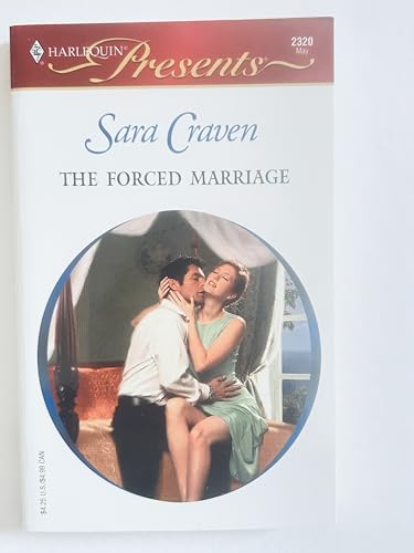 Stock image for The Forced Marriage (Italian Husbands) (Harlequin Presents #2320) for sale by SecondSale