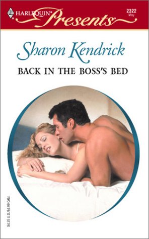 Back In The Boss's Bed (Nine To Five) (9780373123223) by Kendrick, Sharon