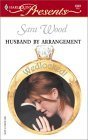 Husband By Arrangement (9780373123230) by Wood, Sara