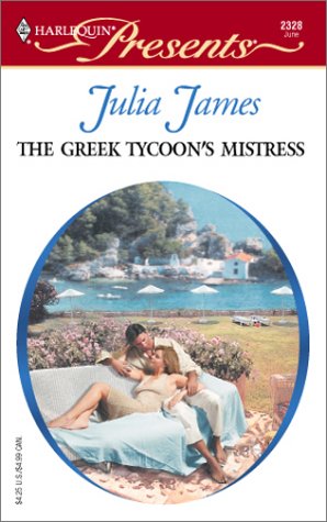 9780373123285: The Greek Tycoon's Mistress